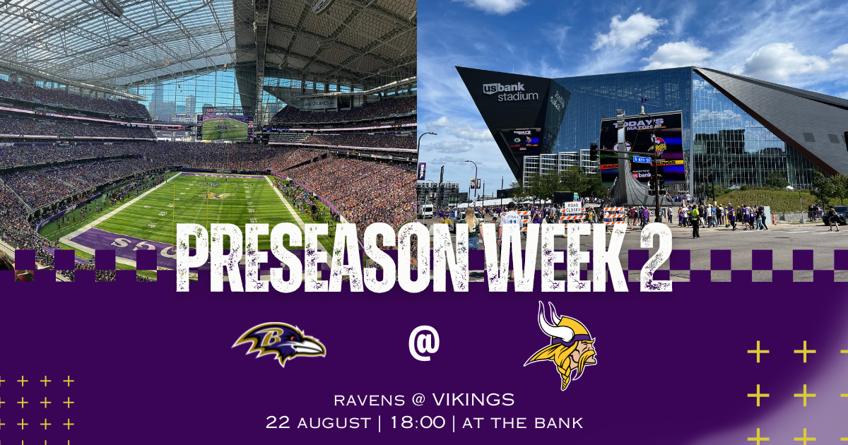 Preseason Week 2: Ravens vs Vikings, Aug. 22, 2026 – how to watch, preview, injury report, predictions