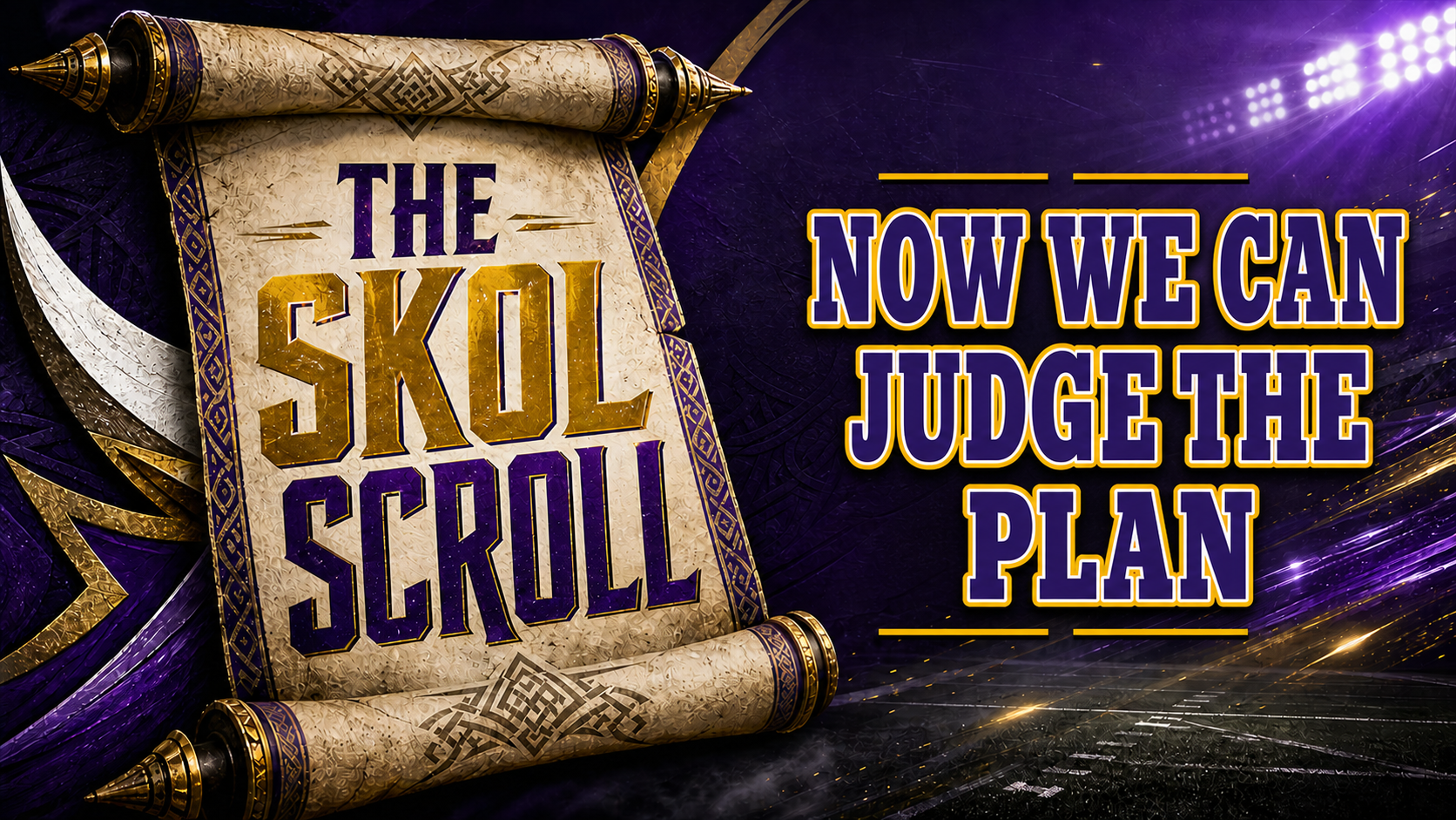 The Skol Scroll: Kyler Murray Has The Job. Now We Can Judge The Plan