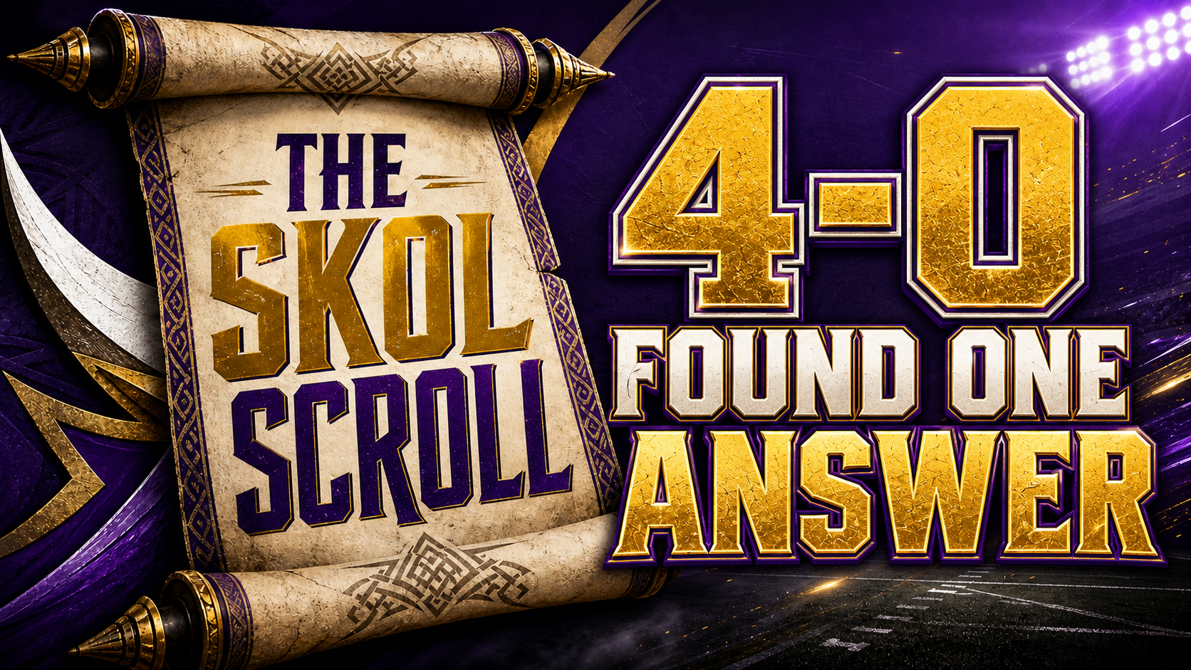 The Vikings are 4–0; the offense finally found one answer – The Skol Scroll